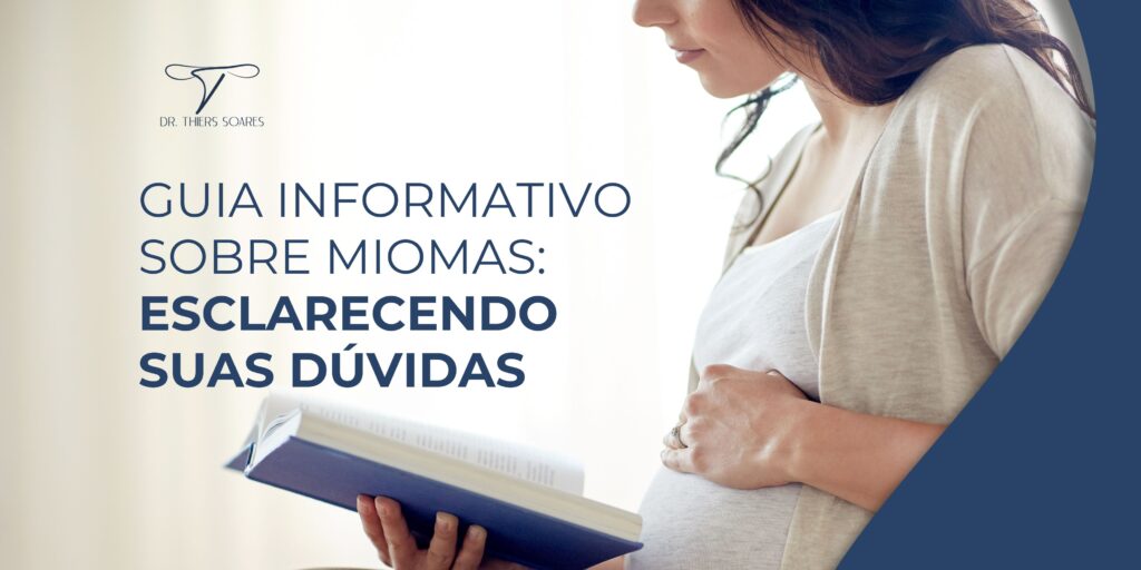 GUIA INFORMATIVO SOBRE MIOMAS